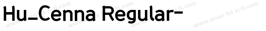 Hu_Cenna Regular字体转换